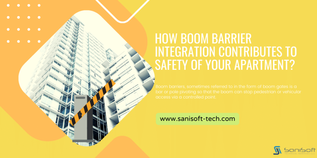 How Boom Barrier Integration contributes to safety of your Apartment